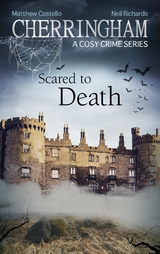 Cherringham - Scared to Death - Matthew Costello, Neil Richards