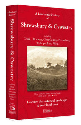 A Landscape History of Shrewsbury & Oswestry (1833-1921) - LH3-126