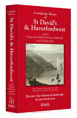 A Landscape History of St David's & Haverfordwest (1818-1923) - LH3-157
