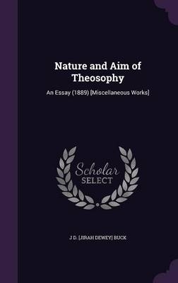 Nature and Aim of Theosophy