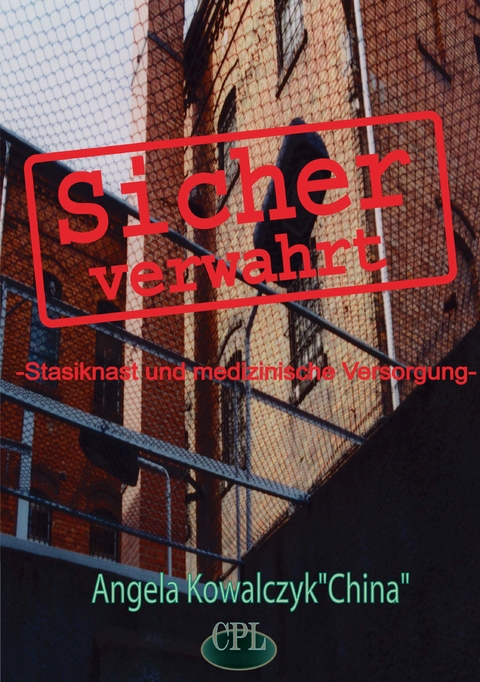 Sicher verwahrt - Angelina Kowalczyk