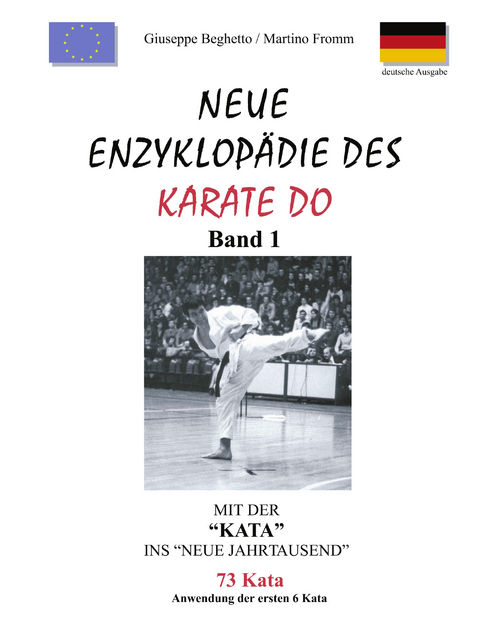 Neue Enzyklop&auml;die des Karate Do - Martino Fromm, Giuseppe Beghetto
