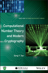 Computational Number Theory and Modern Cryptography - Song Y. Yan