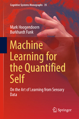 Machine Learning for the Quantified Self - Mark Hoogendoorn, Burkhardt Funk
