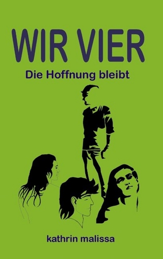 Wir Vier - Band II