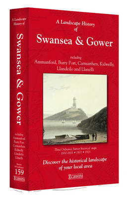 A Landscape History of Swansea & Gower (1830-1923) - LH3-159