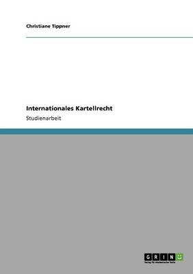 Internationales Kartellrecht