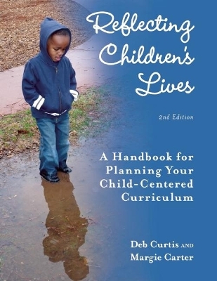Reflecting Children's Lives - Margaret Carter, Mollie V. Blackburn