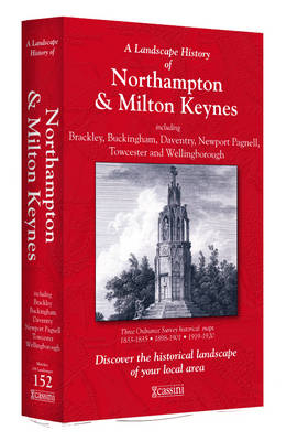 A Landscape History of Northampton & Milton Keynes (1833-1920) - LH3-152