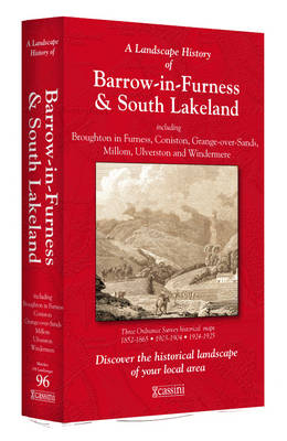 A Landscape History of Barrow-in-Furness & South Lakeland (1852-1925) - LH3-096