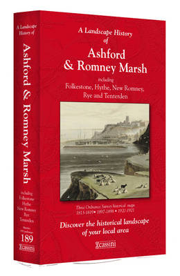 A Landscape History of Ashford & Romney Marsh (1813-1921) - LH3-189