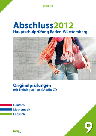 Pauker. Die Lernhilfen / Hauptschulprüfung Baden-Württemberg Abschluss 2012