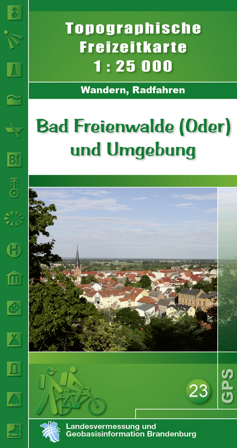 Bad Freienwalde (Oder) und Umgebung mit Beiheft