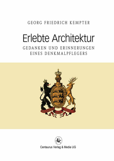Erlebte Architektur - Georg F. Kempter