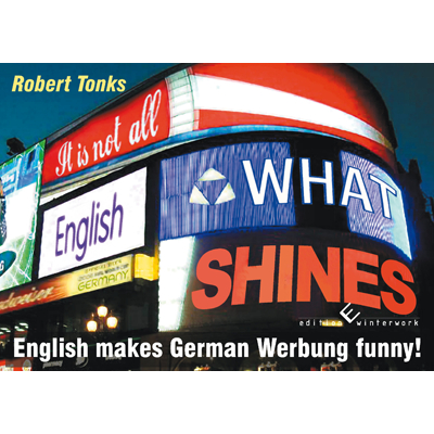 It is not all English what shines - Robert Tonks