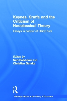 Keynes, Sraffa, and the Criticism of Neoclassical Theory - 