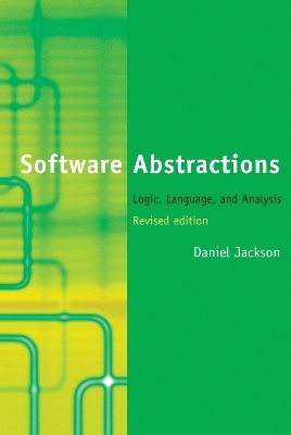 Software Abstractions - Daniel Jackson