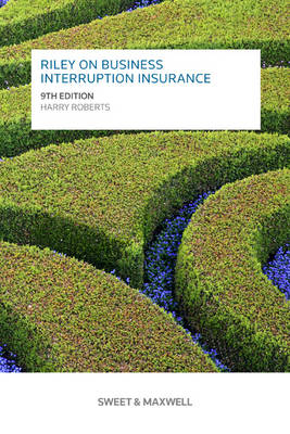 Riley on Business Interruption Insurance