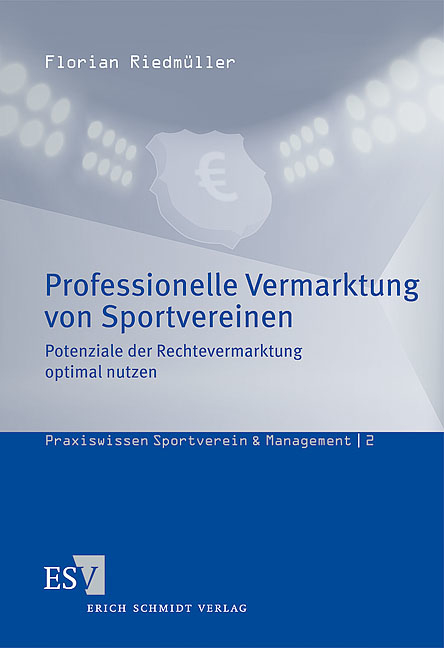 Professionelle Vermarktung von Sportvereinen - Florian Riedm&uuml;ller