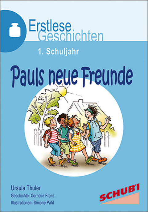 Pauls neue Freunde - Ursula Th&uuml;ler