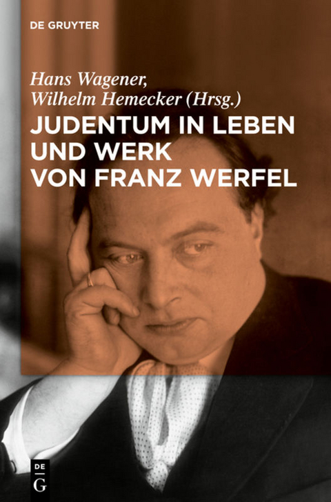 Judentum in Leben und Werk von Franz Werfel - 