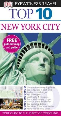 DK Eyewitness Top 10 Travel Guide: New York City -  Dk