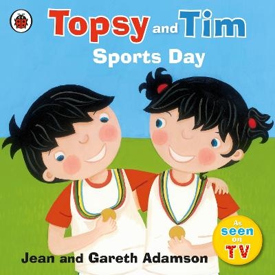 Topsy and Tim Sports Day - Jean Adamson