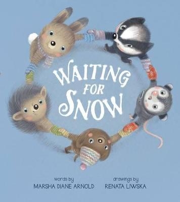 Waiting for Snow - Marsha Diane Arnold