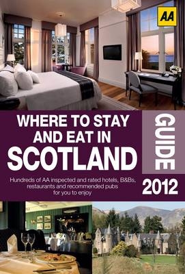 Where to Stay & Eat in Scotland