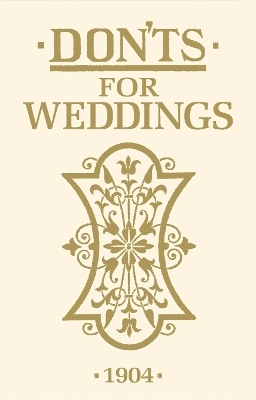 Don'ts for Weddings