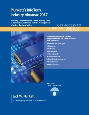 Plunkett's InfoTech Industry Almanac 2017