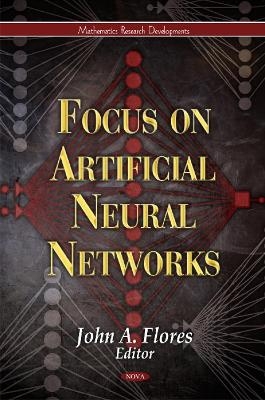 Focus on Artificial Neural Networks - 