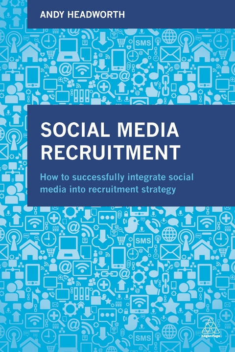 Social Media Recruitment - Andy Headworth