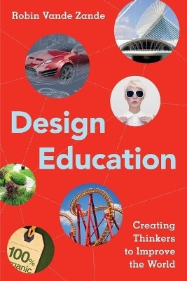 Design Education - Robin Vande Zande