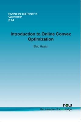 Introduction to Online Convex Optimization
