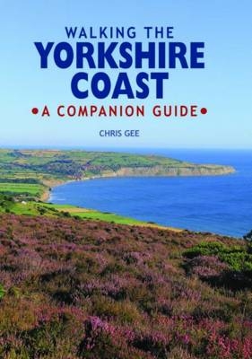Walking the Yorkshire Coast - Chris Gee