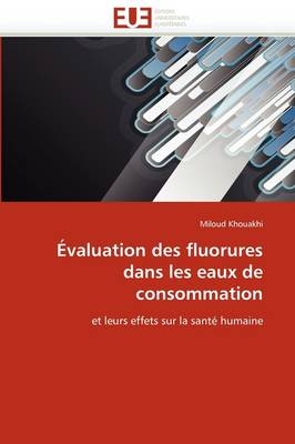 �valuation Des Fluorures Dans Les Eaux de Consommation
