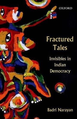 Fractured Tales - Badri Narayan