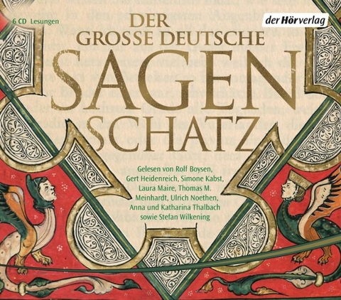Der gro&szlig;e deutsche Sagenschatz - Ludwig Bechstein,  Br&uuml;der Grimm