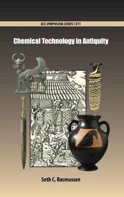 Chemical Technology in Antiquity - 