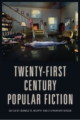 Twenty-First-Century Popular Fiction