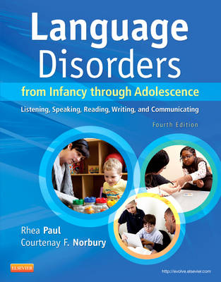 Language Disorders from Infancy through Adolescence