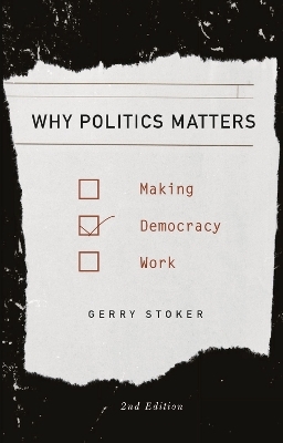Why Politics Matters - Professor Gerry Stoker