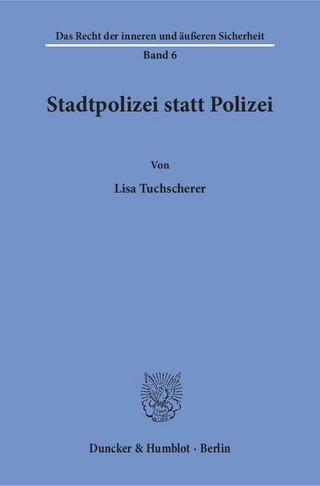 Stadtpolizei statt Polizei.