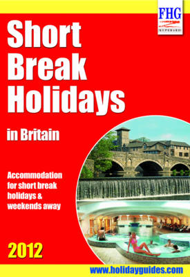 Short Break Holidays in Britain - Moira Bryen