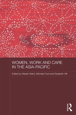 Women, Work and Care in the Asia-Pacific - 