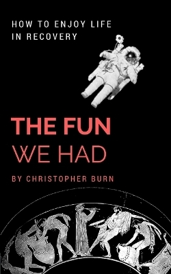 The Fun We Had - Christopher Burn