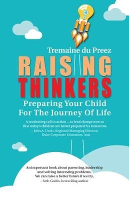 Raising Thinkers - Tremaine du Preez