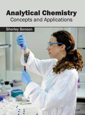 Analytical Chemistry: Concepts and Applications - 