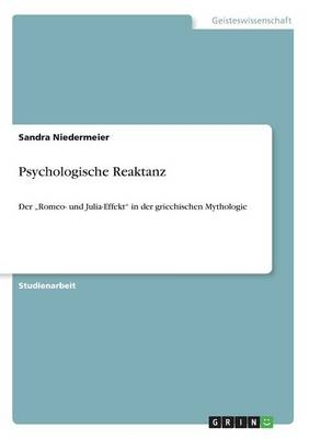 Psychologische Reaktanz - Sandra Niedermeier